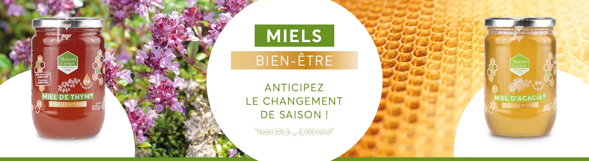 miels thym et acacia et gelée royale